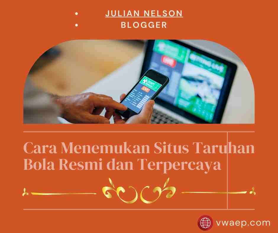 cara efektif untuk menemukan situs taruhan bola resmi dengan panduan lengkap dan praktis untuk pemula dan penggemar taruhan berpengalaman.