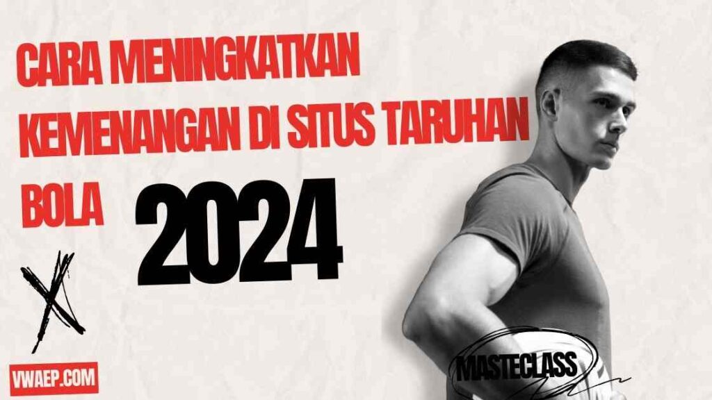 Temukan strategi terbaik untuk meningkatkan kemenangan di situs taruhan bola dengan analisis statistik, pengelolaan risiko, dan tips profesional lainnya.